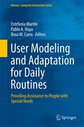 Book cover of User Modeling and Adaptation for Daily Routines by Estefanía Martín