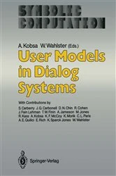 Book cover of User Models in Dialog Systems by Alfred Kobsa