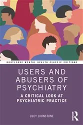 Book cover of Users and Abusers of Psychiatry by Unknown