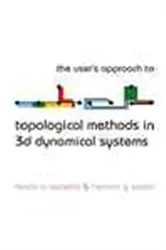 Book cover of User's Approach For Topological Methods In 3d Dynamical Systems, The by Mario A Natiello