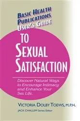 Book cover of User's Guide to Complete Sexual Satisfaction by Unknown