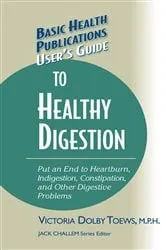 Book cover of User's Guide to Healthy Digestion by Unknown