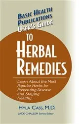 Book cover of User's Guide to Herbal Remedies by Cass, M.D., Hyla