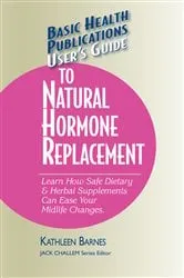 Book cover of User's Guide to Natural Hormone Replacement by Unknown