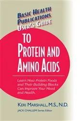 Book cover of User's Guide to Protein and Amino Acids by Keri Marshall