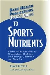 Book cover of User's Guide to Sports Nutrients by Dave Tuttle