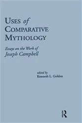 Book cover of Uses of Comparative Mythology by Kenneth L. Golden
