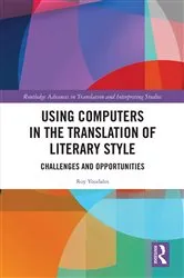 Book cover of Using Computers in the Translation of Literary Style by Roy Youdale