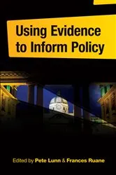 Book cover of Using Evidence to Inform Policy by Unknown
