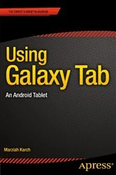 Book cover of Using Galaxy Tab by Marziah Karch