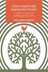 Book cover of Using Linguistically Appropriate Practice by Roma Chumak-Horbatsch