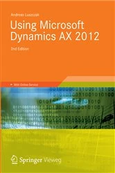 Book cover of Using Microsoft Dynamics AX 2012 (2nd ed.) by Andreas Luszczak