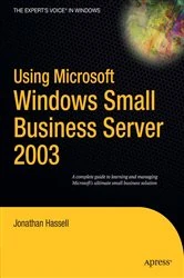 Book cover of Using Microsoft Windows Small Business Server 2003 by Jonathan Hassell
