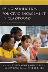 Book cover of Using Nonfiction for Civic Engagement in Classrooms by Vivian Yenika-Agbaw