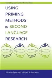 Book cover of Using Priming Methods in Second Language Research by Kim McDonough