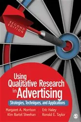 Book cover of Using Qualitative Research in Advertising (2nd ed.) by Margaret A. Morrison