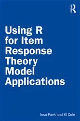 Book cover of Using R for Item Response Theory Model Applications by Insu Paek
