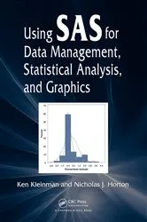 Book cover of Using SAS for Data Management, Statistical Analysis, and Graphics by Unknown
