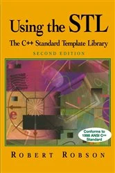 Book cover of Using the STL (2nd ed.) by Robert Robson