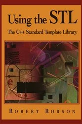 Book cover of Using the STL by Robert Robson