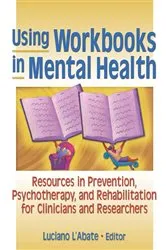 Book cover of Using Workbooks in Mental Health by Luciano L'Abate