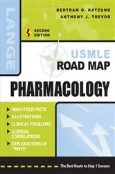 Book cover of USMLE Road Map Pharmacology, Second Edition (2nd ed.) by Bertram G. Katzung