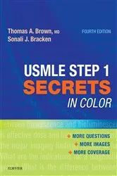 Book cover of USMLE Step 1 Secrets in Color E-Book (4th ed.) by Thomas A. Brown MD