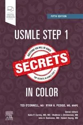 Book cover of USMLE Step 1 Secrets in Color - E-Book (5th ed.) by Theodore X. O'Connell MD