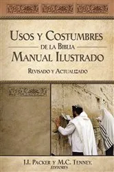 Book cover of Usos y costumbres de la Biblia -Edición solo texto by J. I. Packer