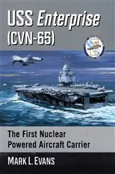Book cover of USS Enterprise (CVN-65) by Mark L. Evans
