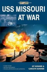 Book cover of USS Missouri at War by Kit Bonner