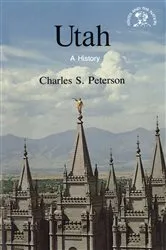 Book cover of Utah: A History by Charles S. Peterson