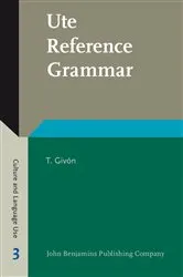 Book cover of Ute Reference Grammar by T. Givón