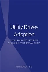 Book cover of Utility Drives Adoption by Mingrui Ye