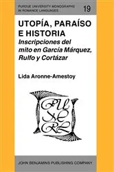Book cover of Utopía, paraíso e historia by Lida Aronne-Amestoy