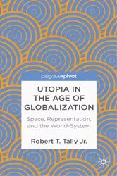 Book cover of Utopia in the Age of Globalization by Kenneth A. Loparo
