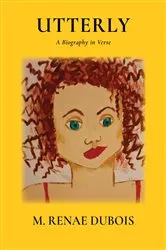 Book cover of Utterly by M. Renae Dubois
