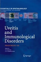 Book cover of Uveitis and Immunological Disorders by Uwe Pleyer