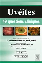 Book cover of Uvéites : 49 questions cliniques by C. Stephen Foster