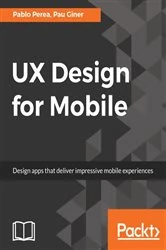 Book cover of UX Design for Mobile by Pablo Perea