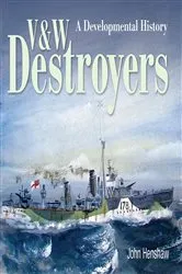 Book cover of V & W Destroyers by John Henshaw