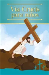 Book cover of Vía Crucis para niños by Enrique M Escribano
