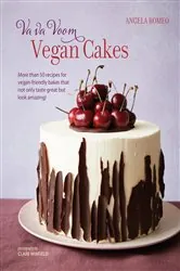 Book cover of Va va Voom Vegan Cakes by Angela Romeo
