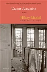 Book cover of Vacant Possession by Hilary Mantel