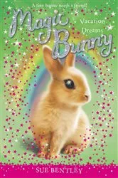 Book cover of Vacation Dreams #2 by Sue Bentley
