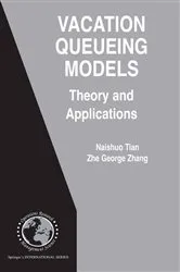 Book cover of Vacation Queueing Models by Naishuo Tian