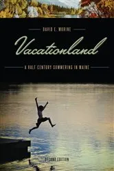 Book cover of Vacationland (2nd ed.) by Unknown