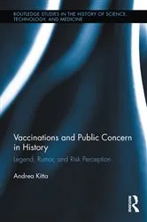 Book cover of Vaccinations and Public Concern in History by Andrea Kitta