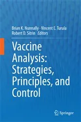 Book cover of Vaccine Analysis: Strategies, Principles, and Control by Brian K. Nunnally