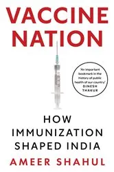 Book cover of Vaccine Nation by Ameer Shahul